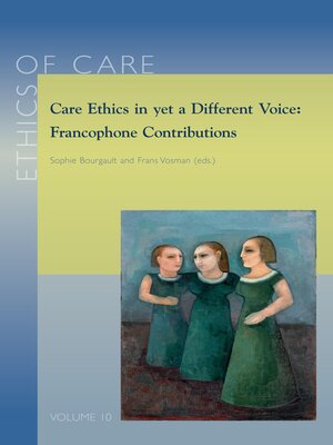cover image of Care Ethics in yet a Different Voice